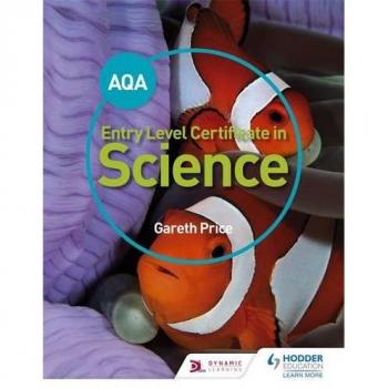 AQA Entry Level Certificate in Science Student Book