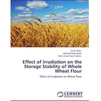 Effect of Irradiation on the Storage Stability of Whole Wheat Flour