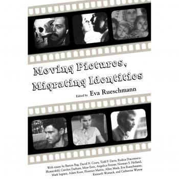 Moving Pictures, Migrating Identities