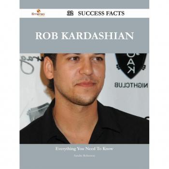 Vitalsource Technologies, Inc. Rob Kardashian 32 Success Facts