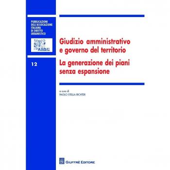 Giudizio amministrativo e governo del territorio