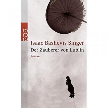 Singer, Isaac Bashevis Der Zauberer Von Lublin