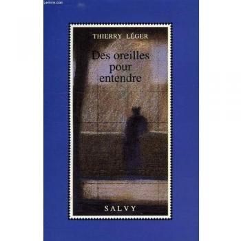 Des oreilles pour entendre