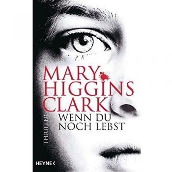 Wenn du noch lebst: Thriller