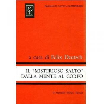 Il misterioso salto dalla mente al corpo. Uno studio sulla teoria...