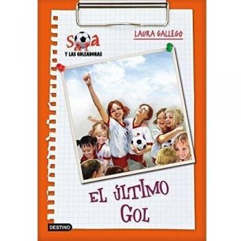 El último gol: Sara y las goleadoras 6