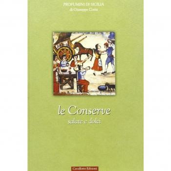 Le conserve salate e dolci
