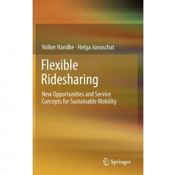 Flexible Ridesharing: New Opportunities and Service Concepts for Sustainable Mobility