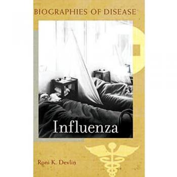 Influenza, Biographies of Disease