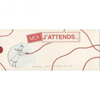 Moi J'attends
