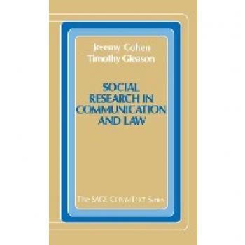 Social Research in Communication and Law, COMMTEXT SERIES