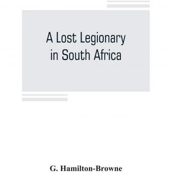 A lost legionary in South Africa