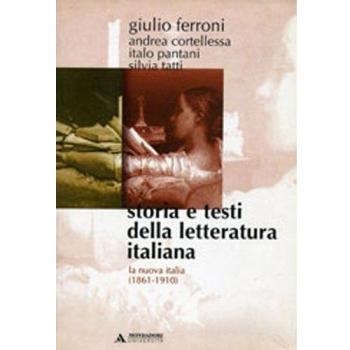 Storia e testi della letteratura italiana. La nuova Italia