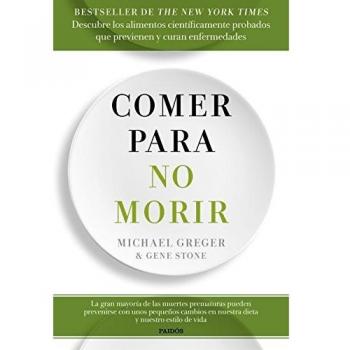 Comer Para No Morir
