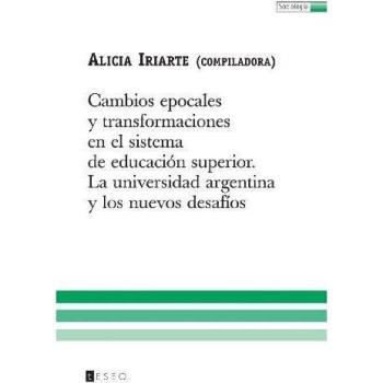 Cambios técnico y transformaciones en el sistema de educación superior