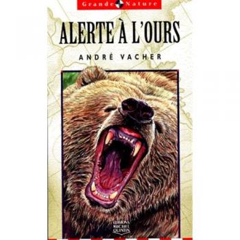 Alerte a l'Ours