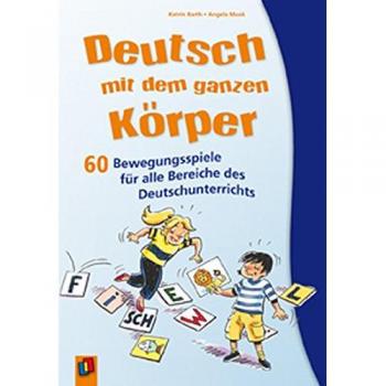 Deutsch mit dem ganzen Körper