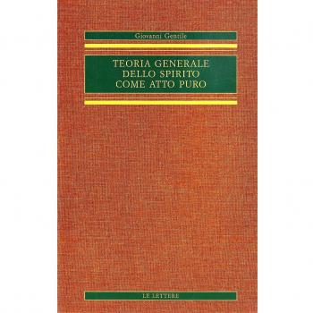 Teoria generale dello Spirito come atto puro
