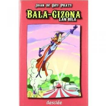 Bala-gizona lan bila (Tapa blanda con solapas).