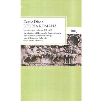Storia romana. Testo greco a fronte. Libri 52-56