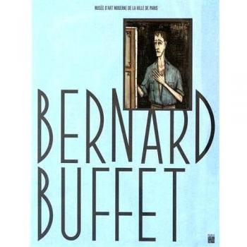 Bernard Buffet : rétrospective