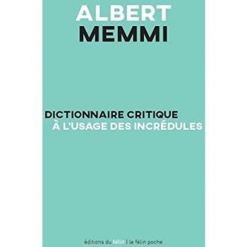 Dictionnaire critique à l'usage des incrédules