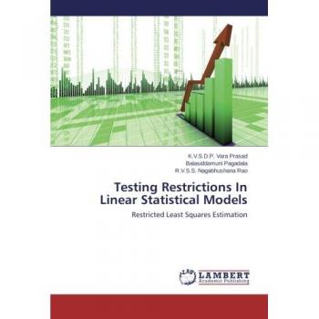 Testing Restrictions In Linear Statistical Models