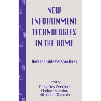 New infotainment Technologies in the Home