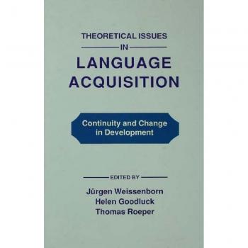Vitalsource Technologies, Inc. Theoretical Issues In Language Acquisition