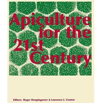 Apiculture for the 21st Century