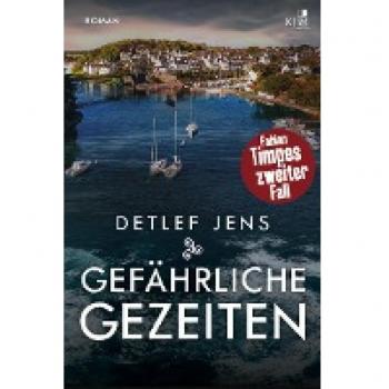 Jens, Detlef: Gefährliche Gezeiten