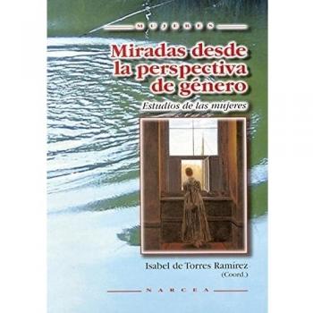 MIRADAS DESDE PERSPECTIVA DE GENERO