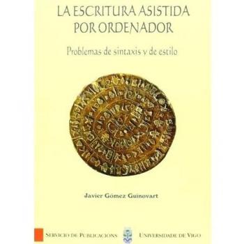 La escritura asistida por ordenador. Problemas de sintaxis y de estilo