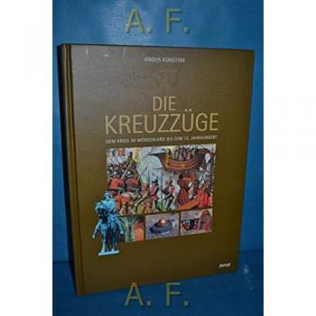 Angus Konstam Die Kreuzzüge