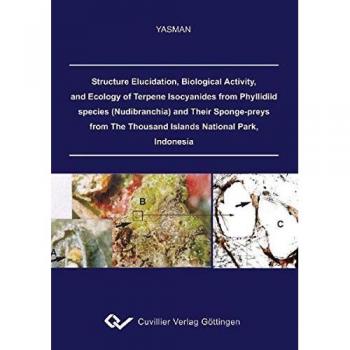 Structure Elucidation, Biological Activity, and Ecology of Terpene Isocyanides from Phyllidiid species