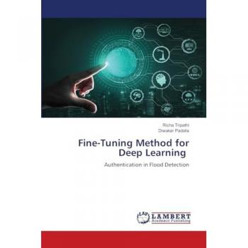 Tripathi, Richa: Fine-Tuning Method for Deep Learning
