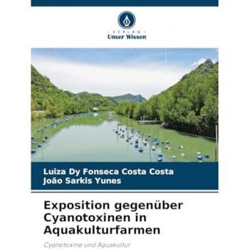 Costa, Luiza Dy Fonseca Costa: Exposition gegenüber Cyanotoxinen in Aquakulturfarmen