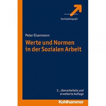 Werte und Normen in der Sozialen Arbeit