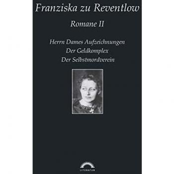 Franziska zu Reventlow Werkausgabe 2. Romane 2
