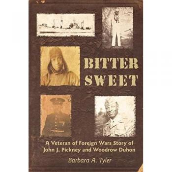 Bitter Sweet: A Veteran of Foreign Wars Story