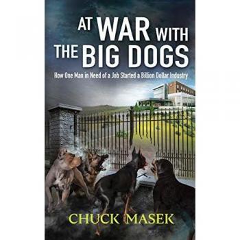 Masek, Chuck: At War with the Big Dogs