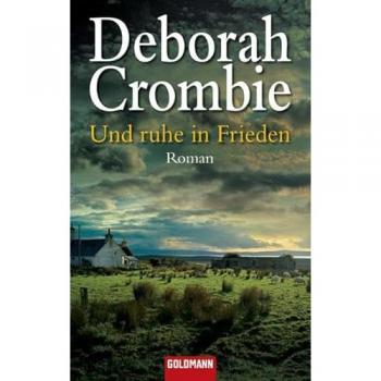 Und ruhe in Frieden: Roman