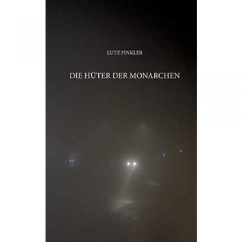 Lutz Finkler Die Hüter Der Monarchen