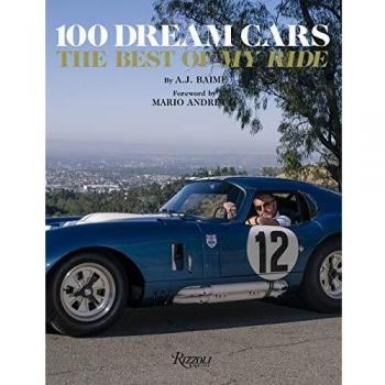 Mario Andretti A.J. Baime 100 Dream Cars (Relié)