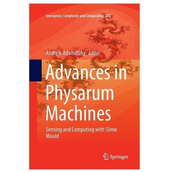 Physarum Machines: Sensing and Computing with Slime Mould