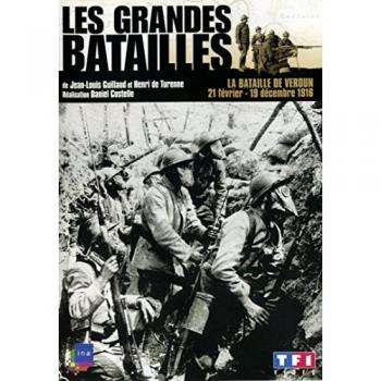 Les Grandes Batailles de Verdun