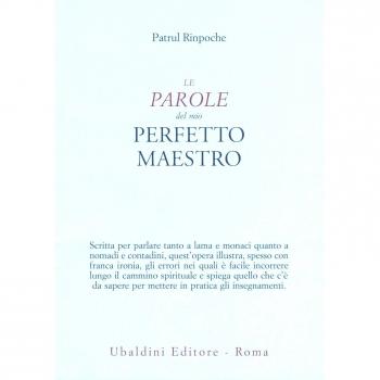 Le parole del mio perfetto maestro
