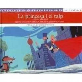 La princesa i el talp. Conte georgià (Contes d'Arreu)