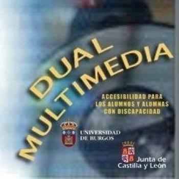 DUAL MULTIMEDIA: ACCESIBILIDAD PARA ALUMNOS Y ALUMNAS CON DISCAPACIDAD