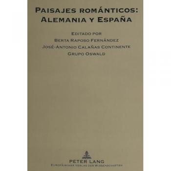 Paisajes románticos: Alemania y España